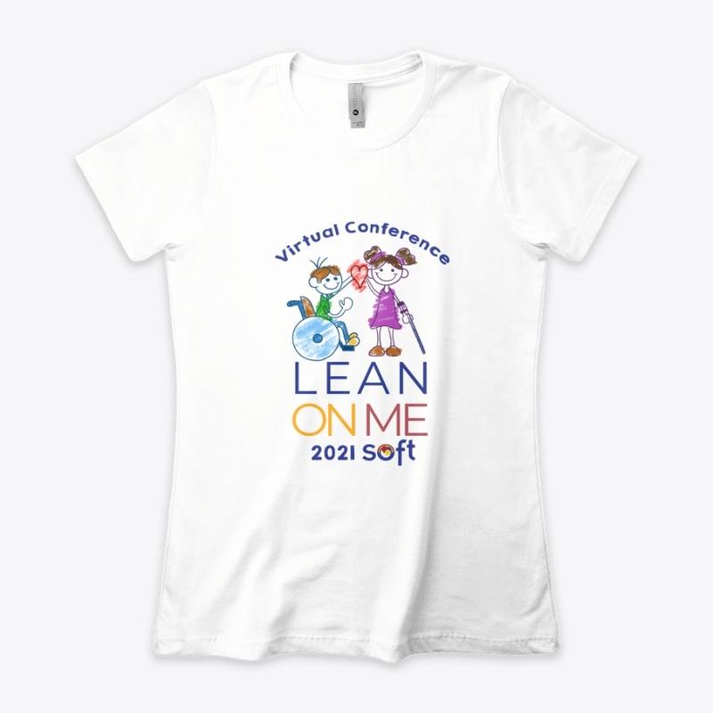 2021 SOFT "Lean On Me" Conference shirt